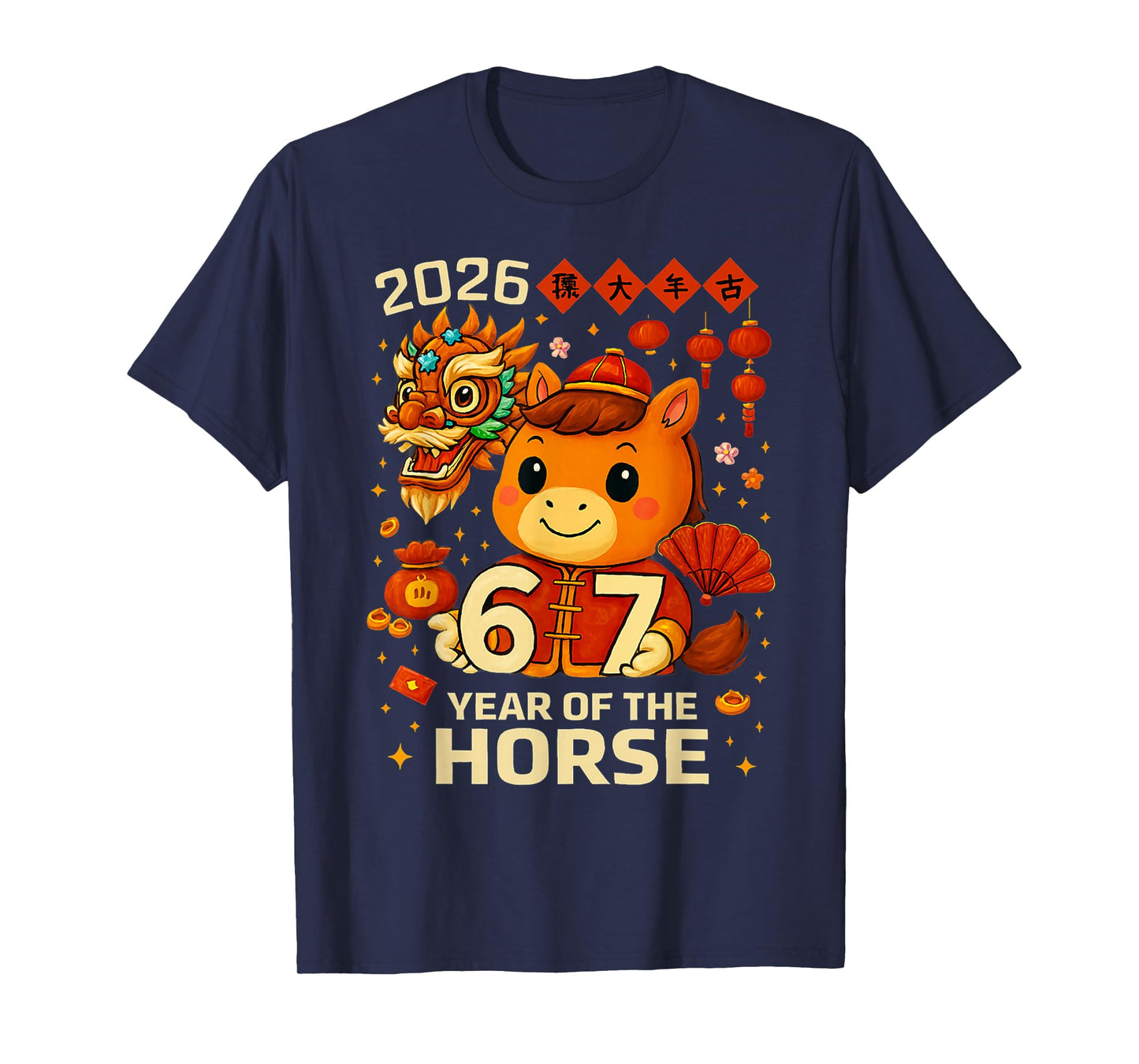 Year of The Horse 2026 Chinese New Year Six Seven 6 7 Meme T-Shirt