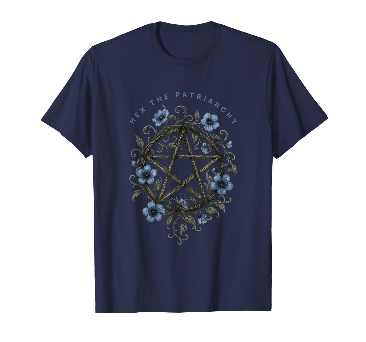 Hex The Patriarchy - Witchcore with Pentacle & Blue Flowers T-Shirt