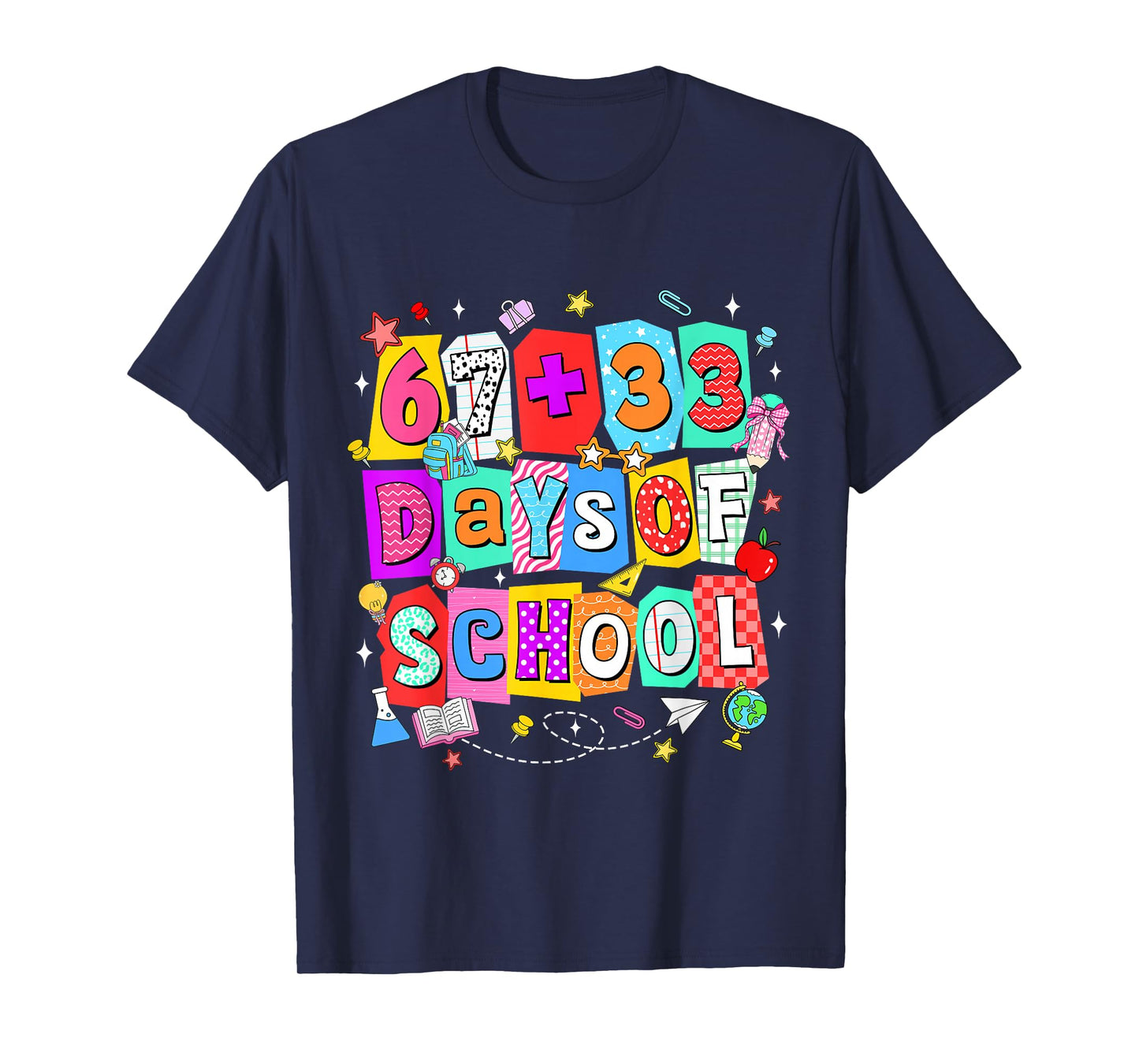 Happy 67 33 Days of School 100th Day of School Teachers Kids T-Shirt