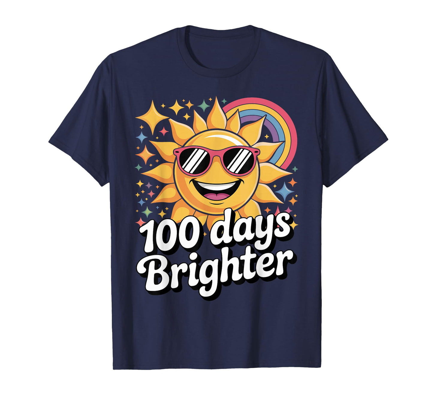 100 Days Brighter Cute Rainbow Sunshine School Design T-Shirt