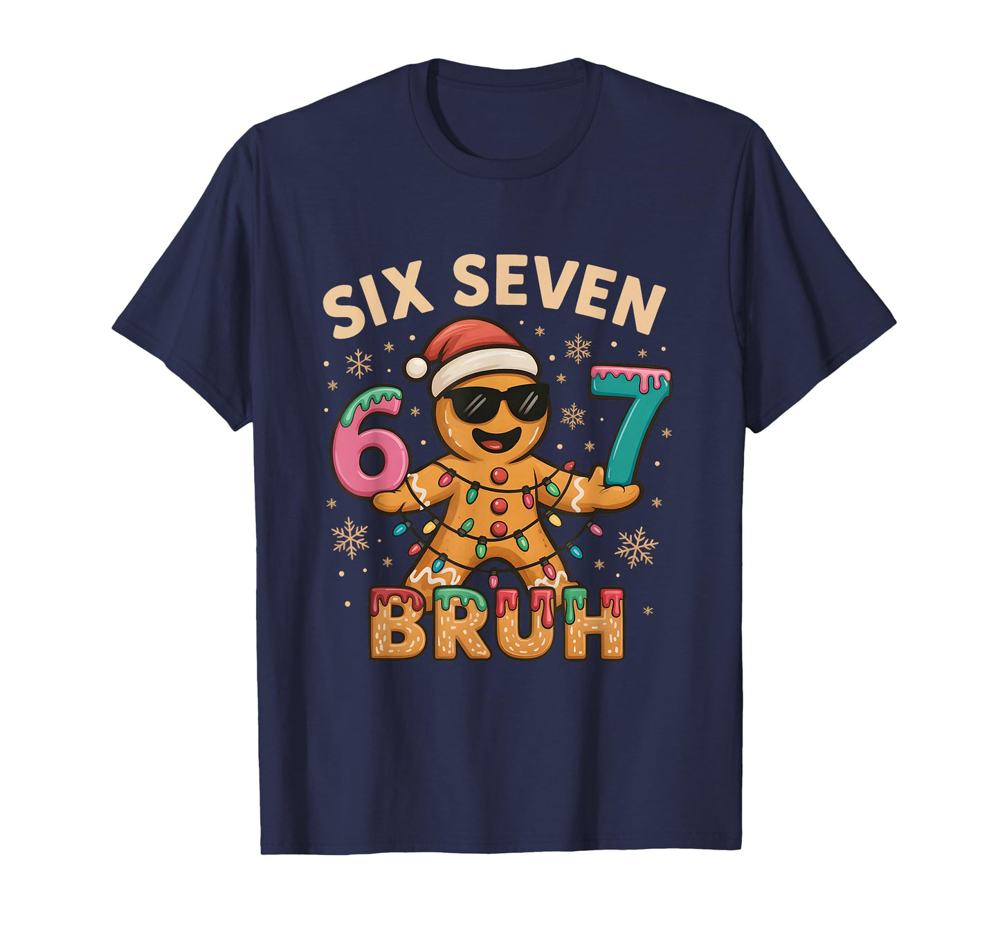 Bruh 67 Christmas Six Seven Gingerbreadman Boys 67 Christmas T-Shirt