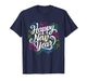 New Years Eve Party Happy New Year 2026 Fireworks T-Shirt