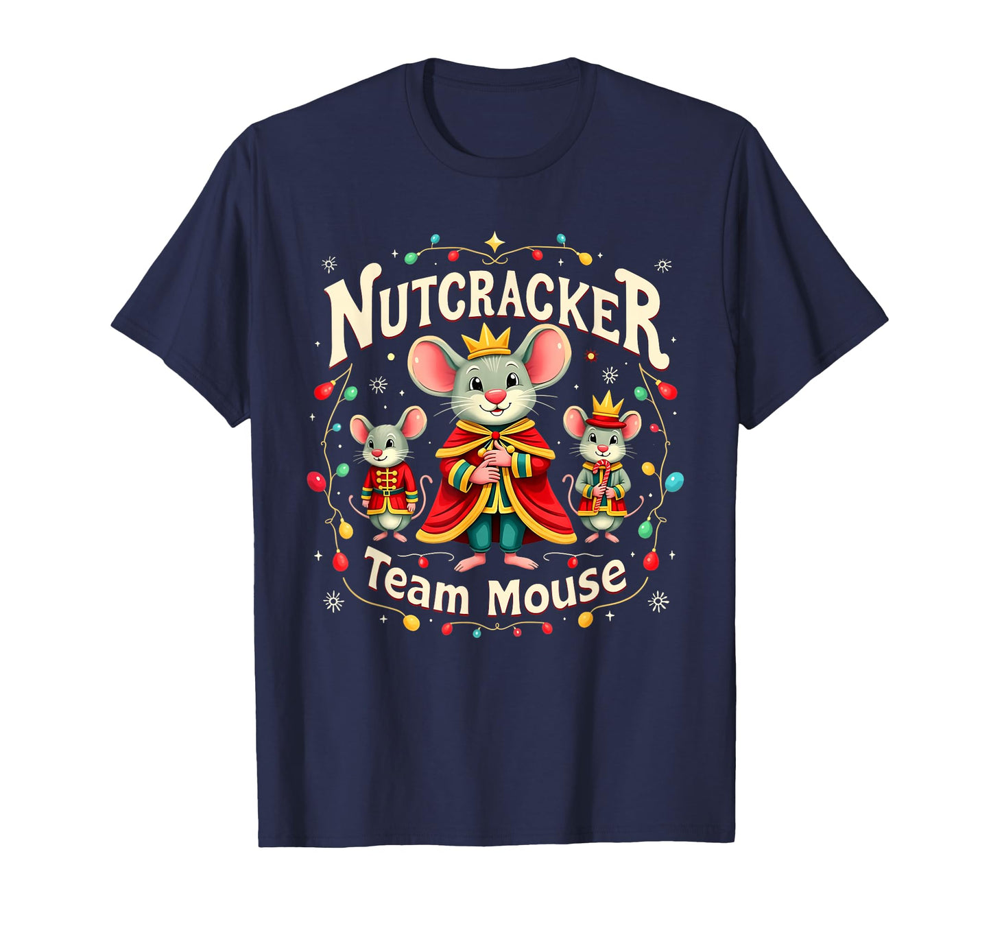 Team Mouse Nutcracker Shirt Christmas Dance Funny Soldier T-Shirt