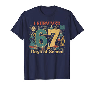 I Survived 67 Days of School Funny 67 Meme Science Teacher T-Shirt