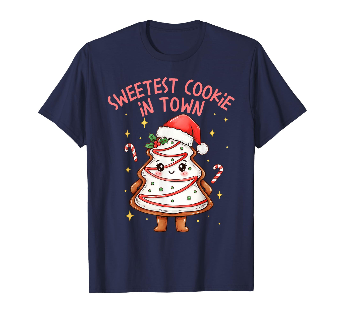 Girl Xmas Sweetest Cookie in Town Funny Christmas Tree Cakes T-Shirt