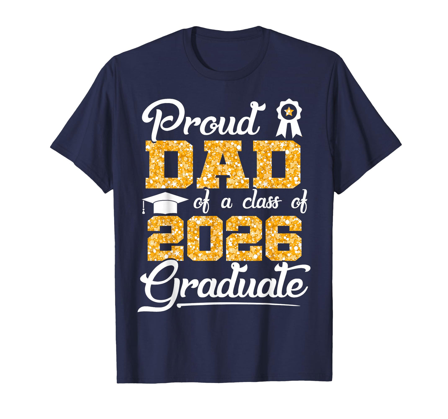 Proud Dad of a Class of 2026 Senior Funny Graduate 2026 T-Shirt
