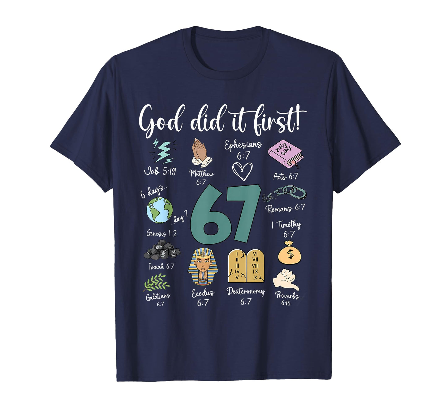Vintage God Did It First 67 Six Seven Meme Christian Bible T-Shirt