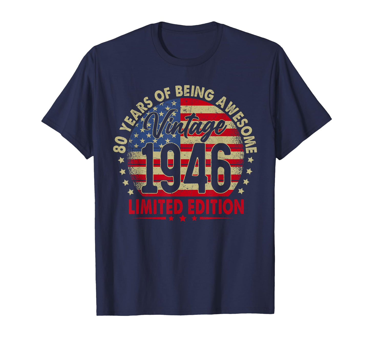 Born in 1946 Limited Edition 80th Birthday 80 Years Old T-Shirt