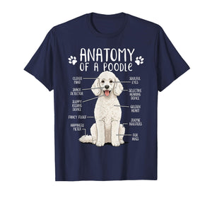 Funny Anatomy Poodle Dog Standard Poodle Owner White Poodle T-Shirt