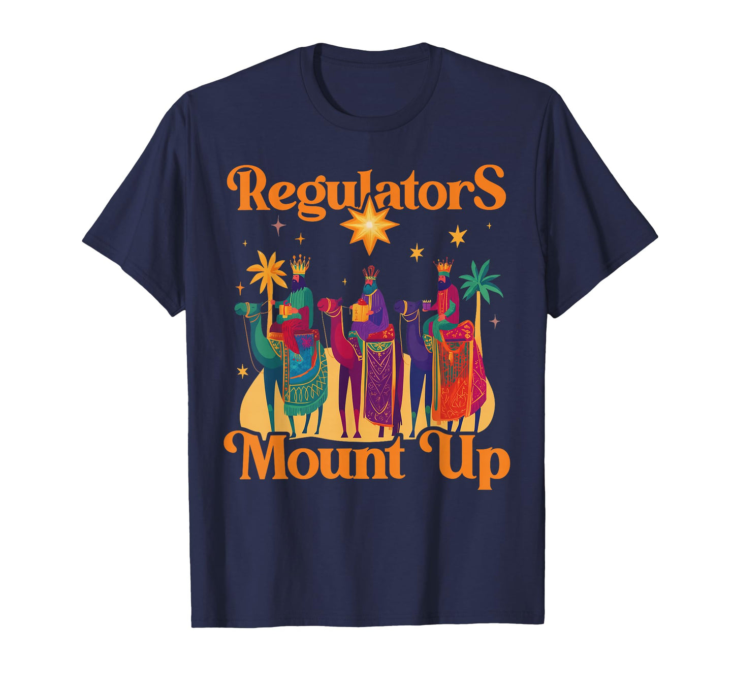 Regulators Christmas Mount Up Funny Holiday T-Shirt