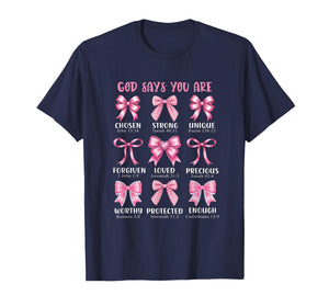 God Says You are Coquette Pink Bow Christian Bible Verses T-Shirt