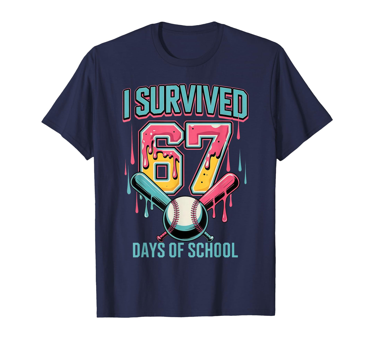 I Survived 67 Days of School Funny Six Seven Meme Teacher T-Shirt