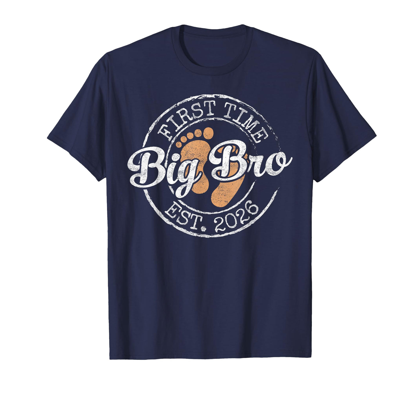First Time Big Bro Est 2026 Stamp Soon Promoted to Brother T-Shirt