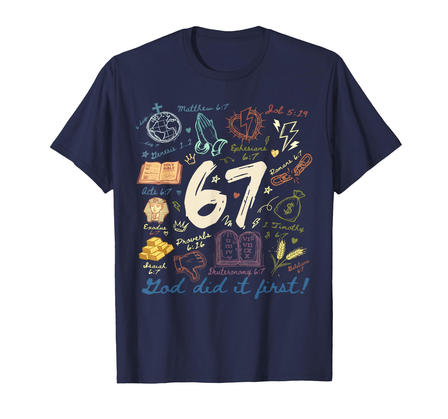 Vintage God Did It First 67 Six Seven Meme Christian Bible T-Shirt