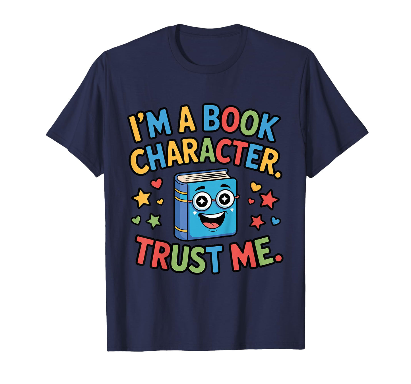 I'm a Book Character Costumes for Kids Storybook Character T-Shirt