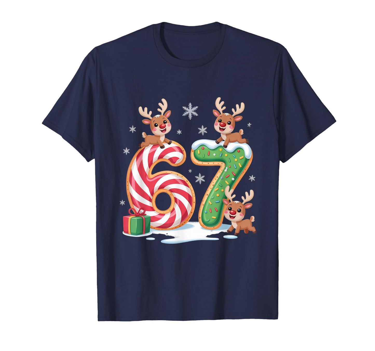 Christmas 67 Funny Xmas Six Seven Ugly Sweater 6-7 T-Shirt