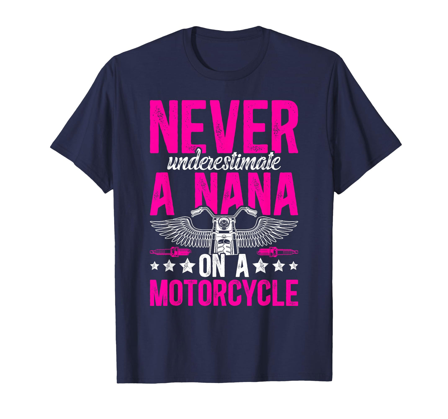 Nana On A Motorcycle Rider Nana Grandma Biker Nana T-Shirt