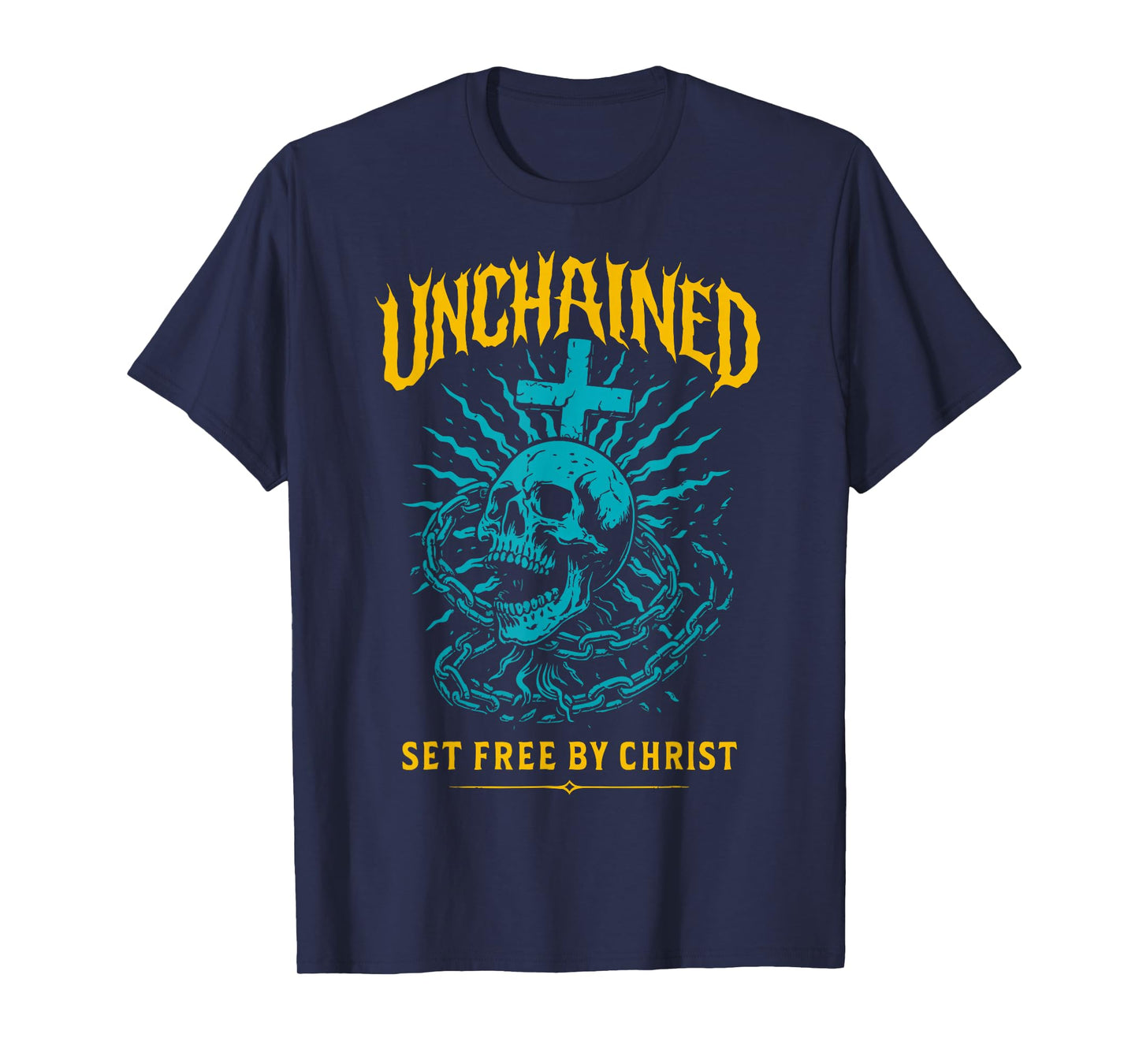 Unchained Set Free by Christ Christian Gothic Skull Cross T-Shirt