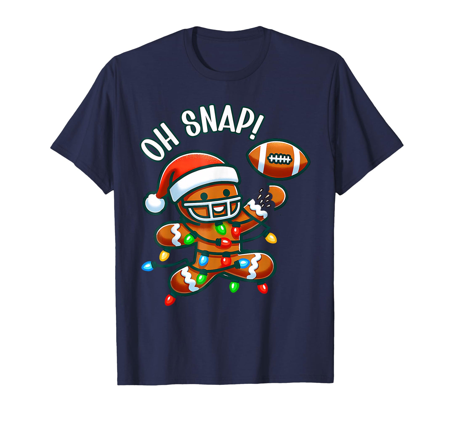 Oh Snap Gingerbreadman Christmas Football T-Shirt