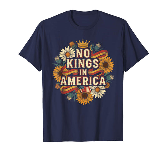 No Kings in America Bold Revolution Quote T-Shirt