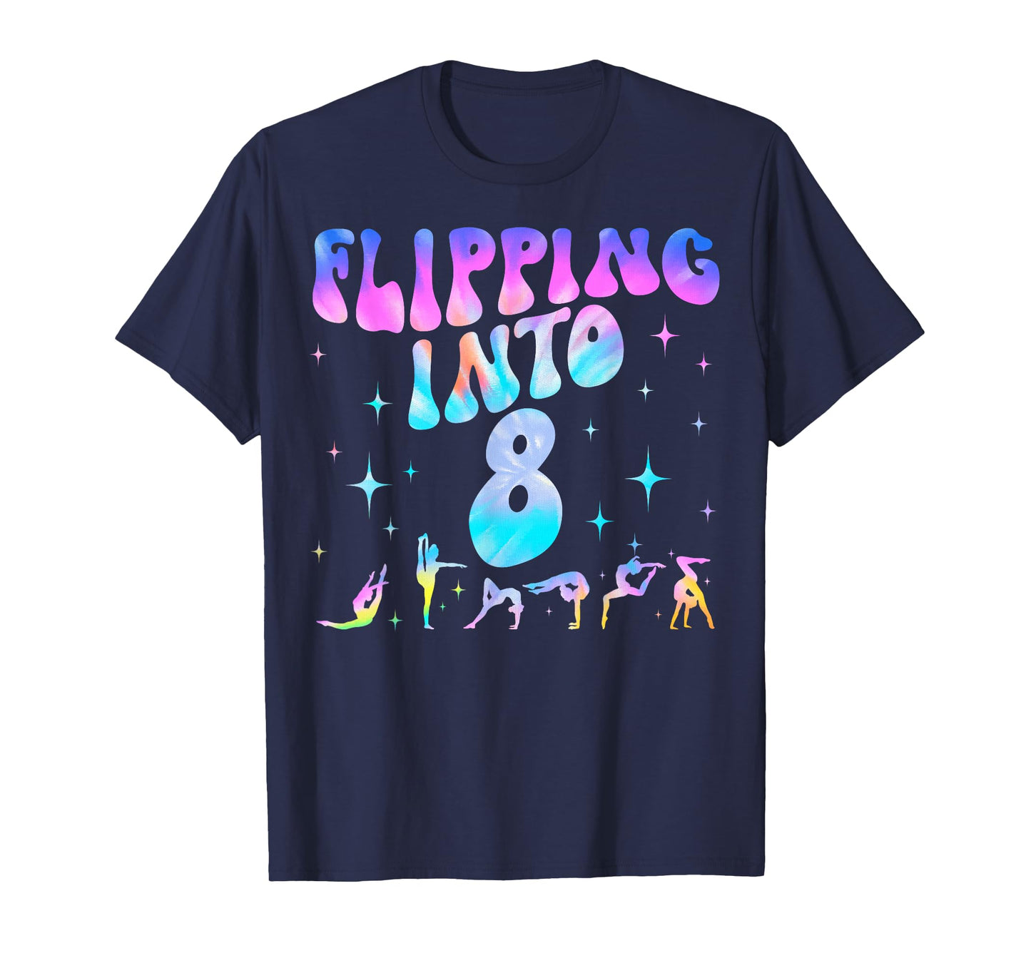 Flipping Into 8th Birthday Gymnastic 8 Years Old Girl Party T-Shirt