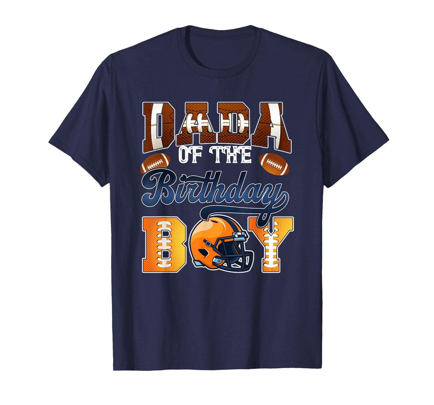 Dada of The Birthday Boy Football Party Family Matching T-Shirt