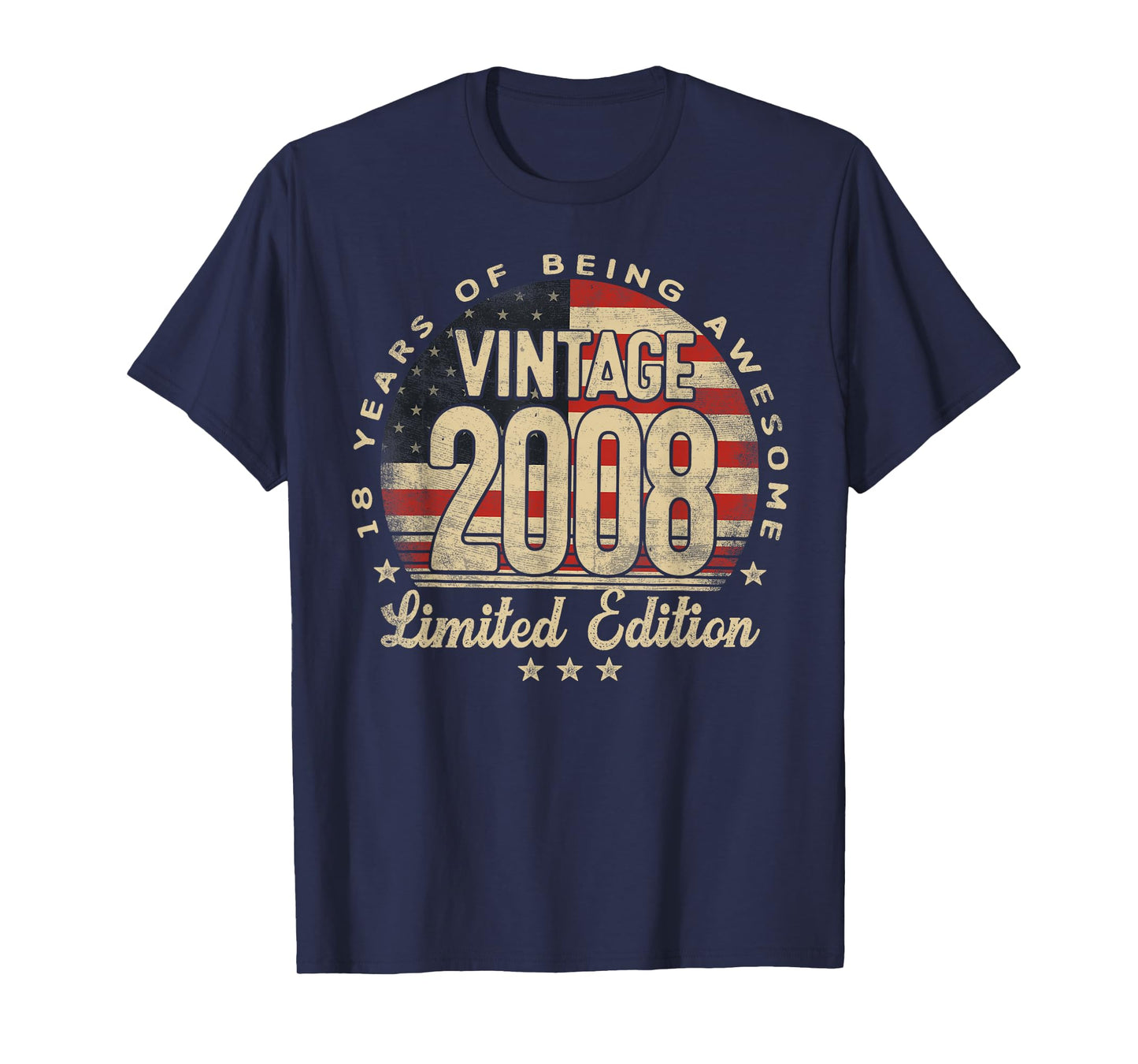 Vintage 2008 Limited Edition USA Flag 18-Year-Old Age 18 T-Shirt