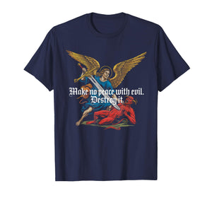Make No Peace with Evil Tshirt Archangel Michael Jesus God T-Shirt