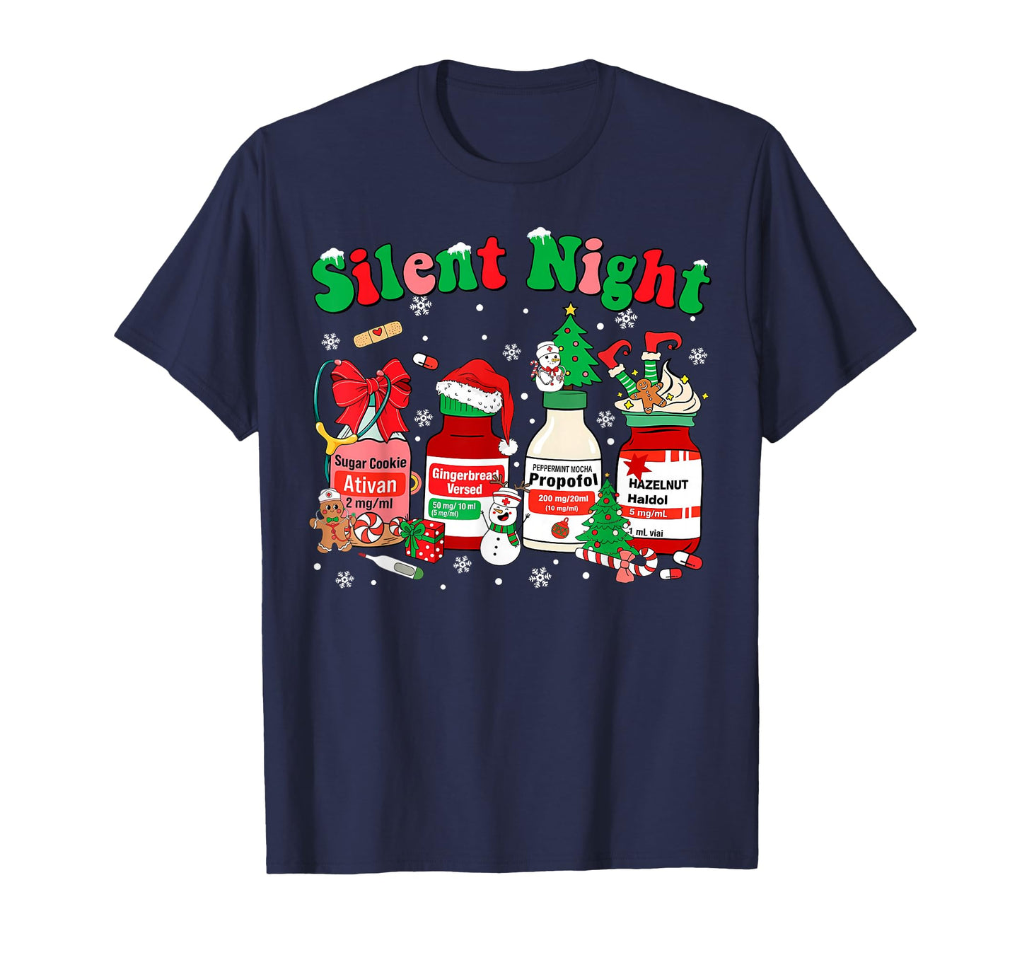 Funny Santa Propofol Silent Night ICU Nurses Merry Christmas T-Shirt