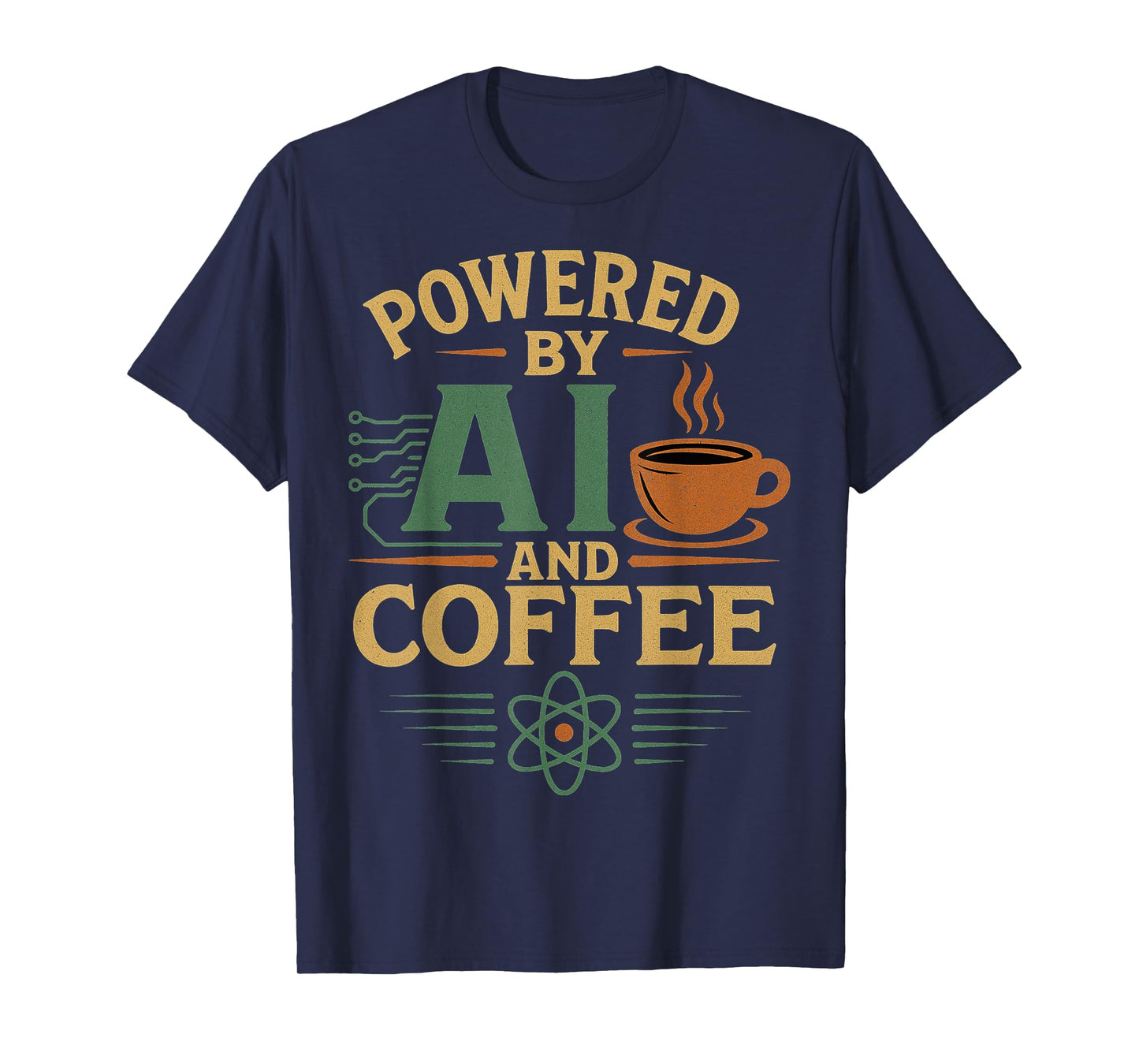 Powered by AI and Coffee Funny Programmer Geek AI Fan User T-Shirt