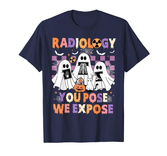 Radiology Halloween Nurse You Pose We Expose RT Rad Tech T-Shirt