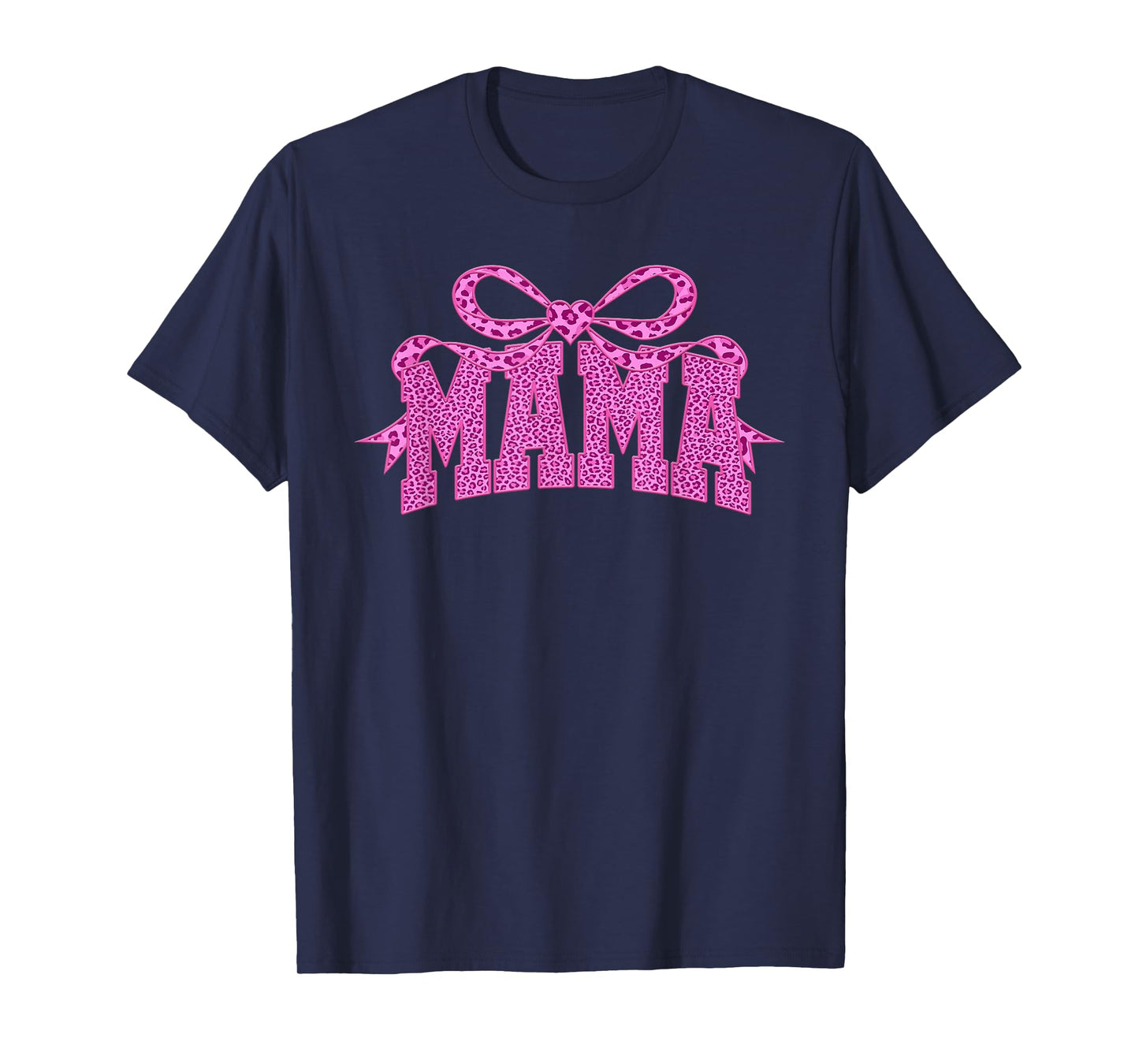 Mama Leopard Coquette Bow Pink Mother's Day Women Mom T-Shirt