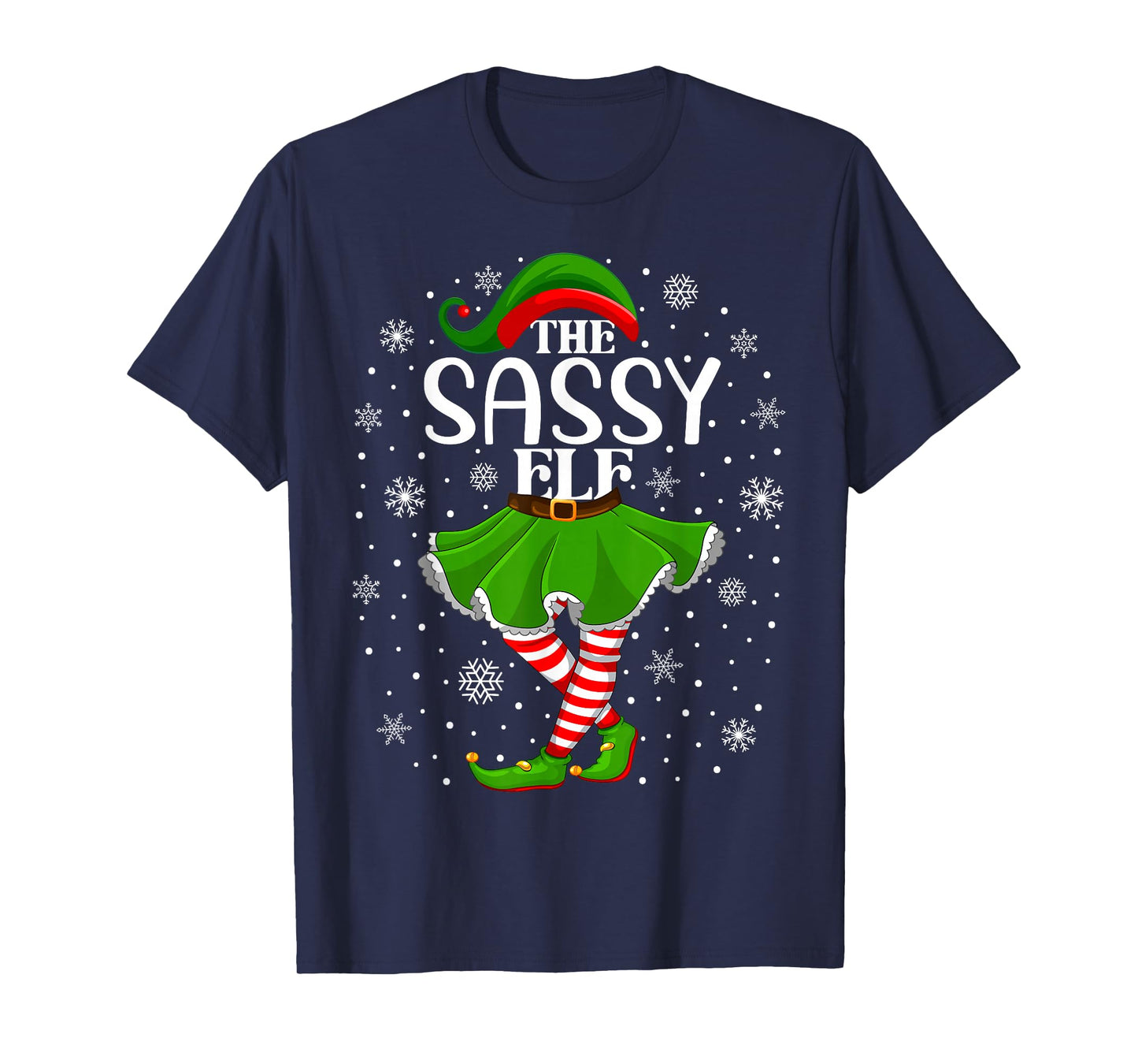 The Sassy Elf Christmas Family Mom Women Girls Xmas Party T-Shirt