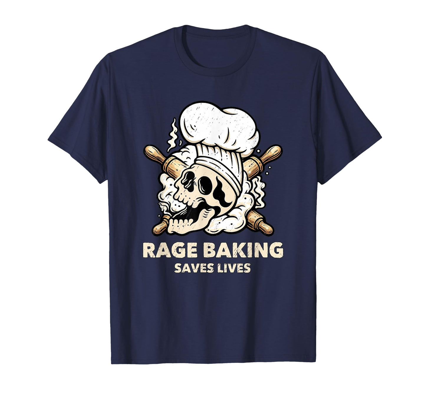 Rage Baking Saves Live Skull Funny Baker Cook Chef T-Shirt