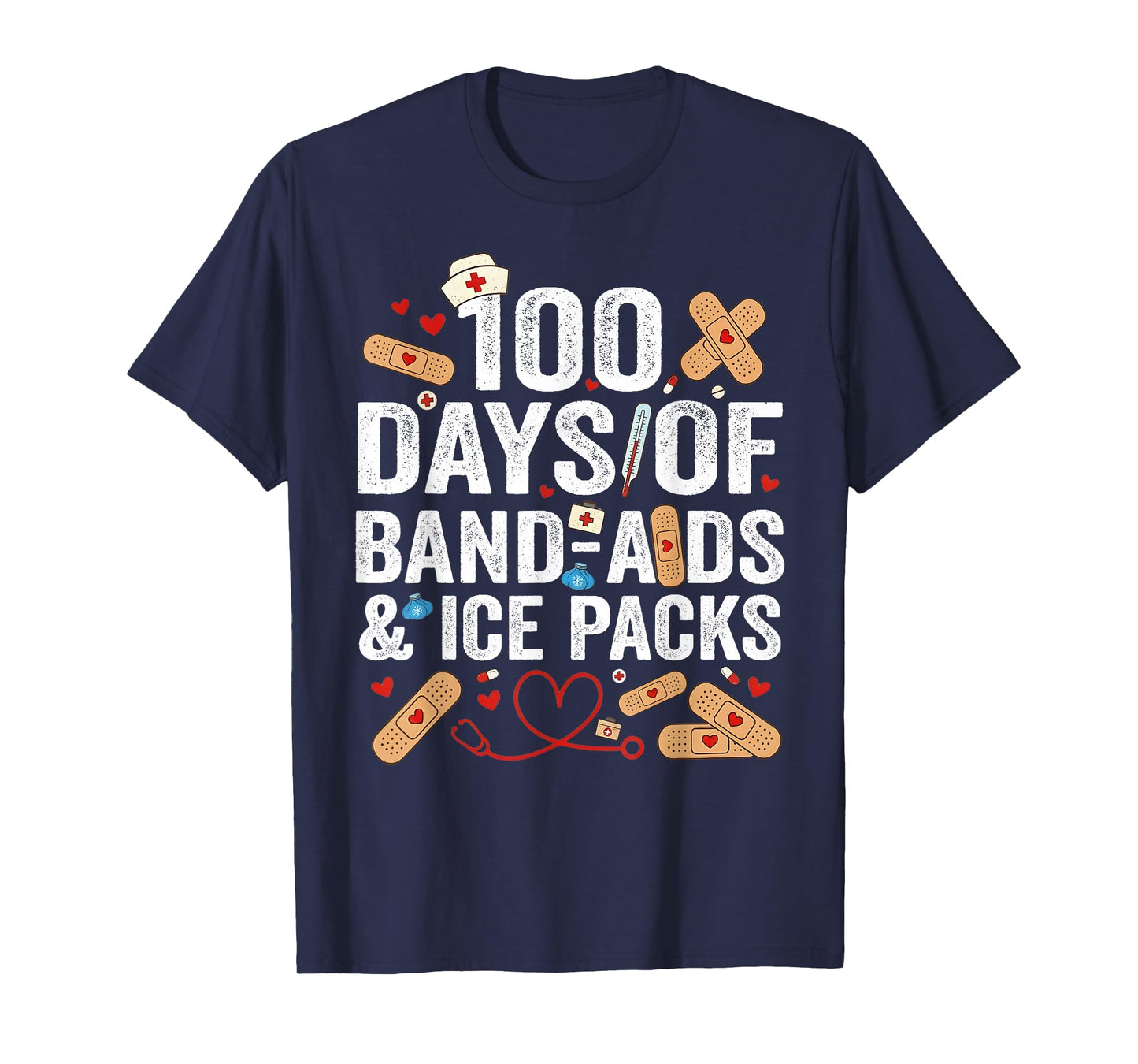 100 Days of School Nurse 100 Day Band Aids Student Funny T-Shirt
