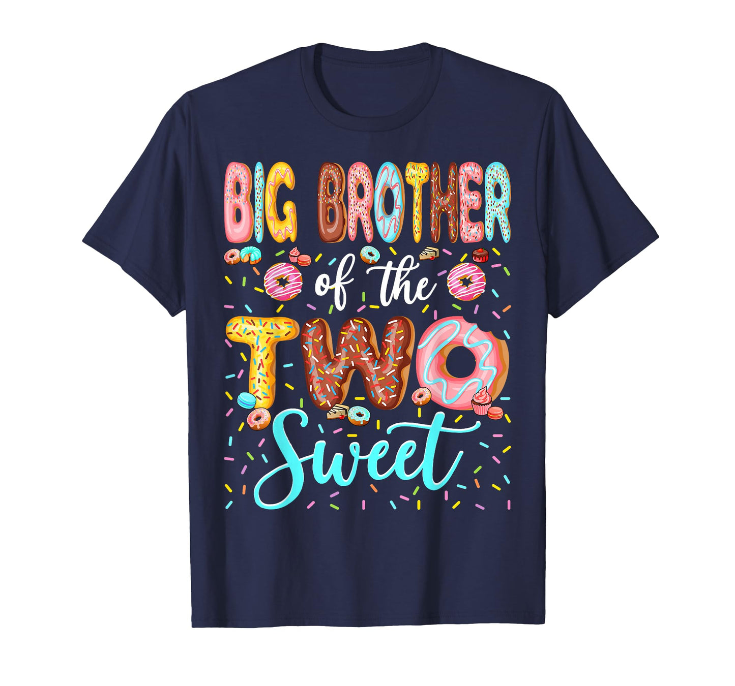 Big Brother of The Two Sweet 2nd Birthday Boy Donut Lover T-Shirt