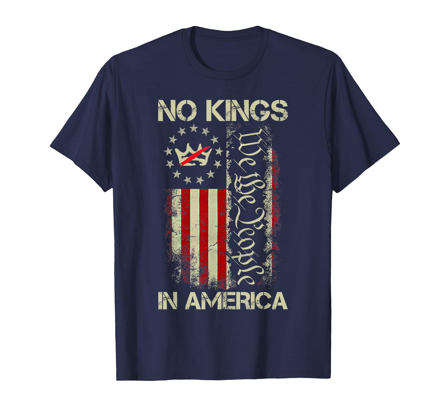 No Kings in America We The People US American Flag Patriotic T-Shirt