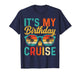 Retro Family Birthday Cruising It's My Birthday Cruise T-Shirt
