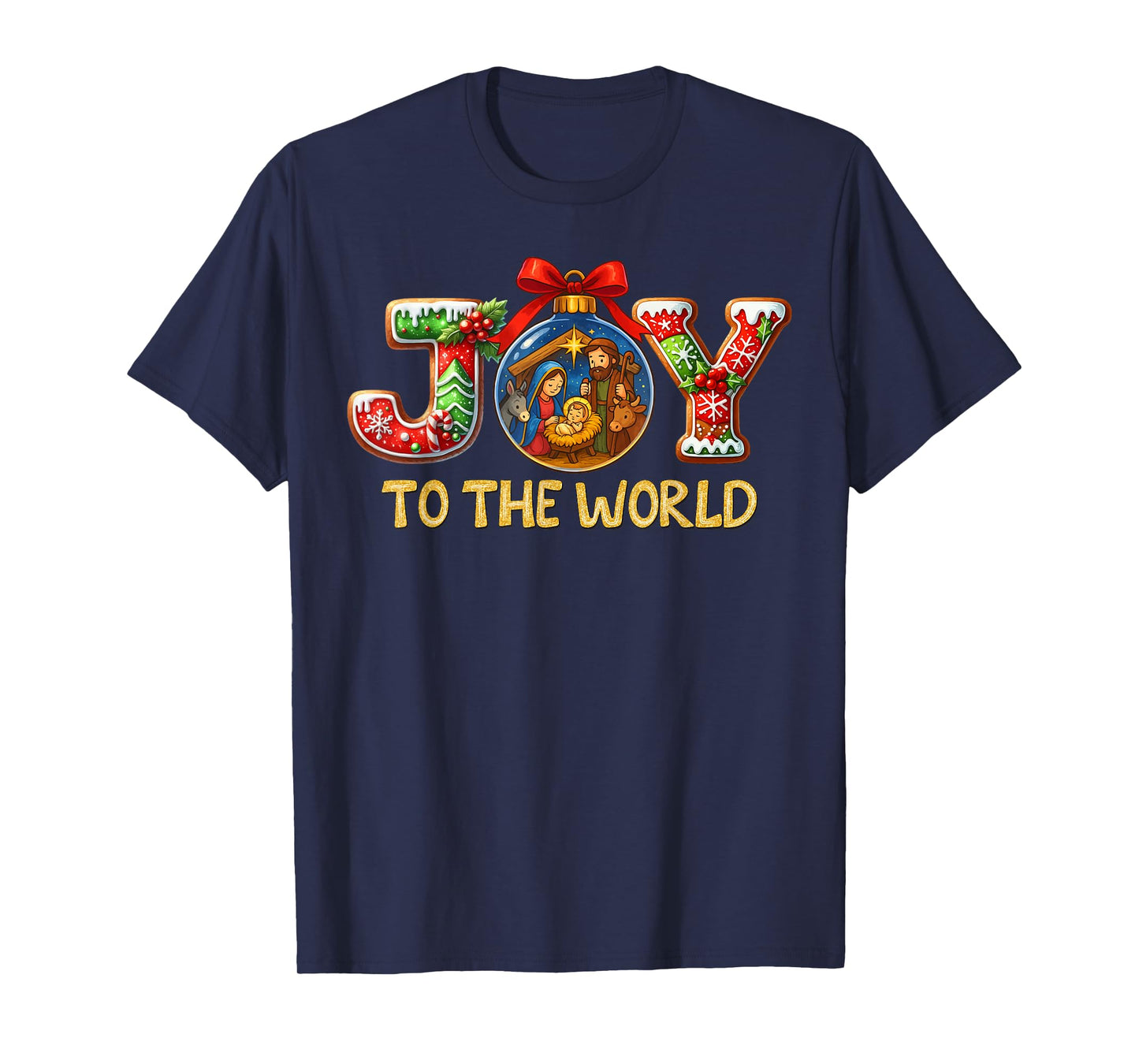 Joy to The World Christmas Christian Nativity Scene T-Shirt