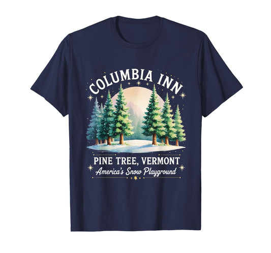 Columbia Inn Pine Tree Frosty Cozy Winter Christmas T-Shirt