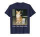 I Got That Dawg in Me Funny Cigarette Cat Smoking Beer Meme T-Shirt