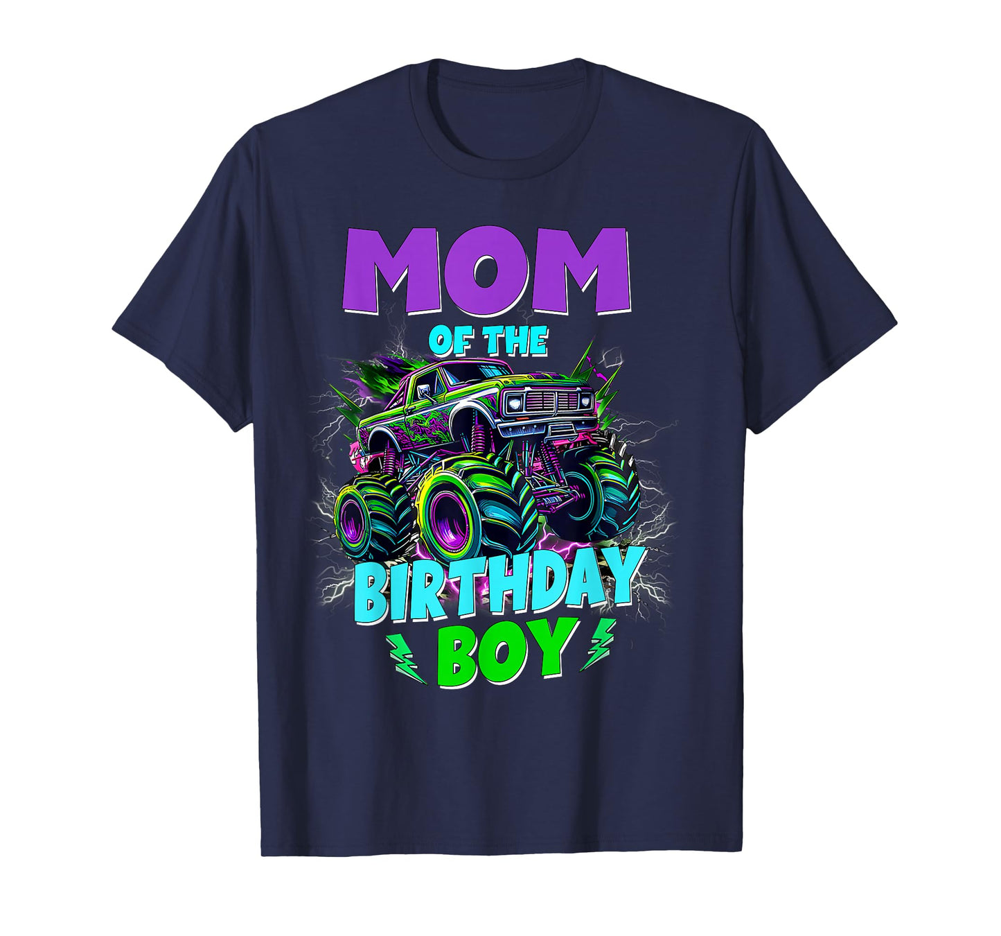 Funny Mom of The Birthday Boy Monster Truck Family Matching T-Shirt