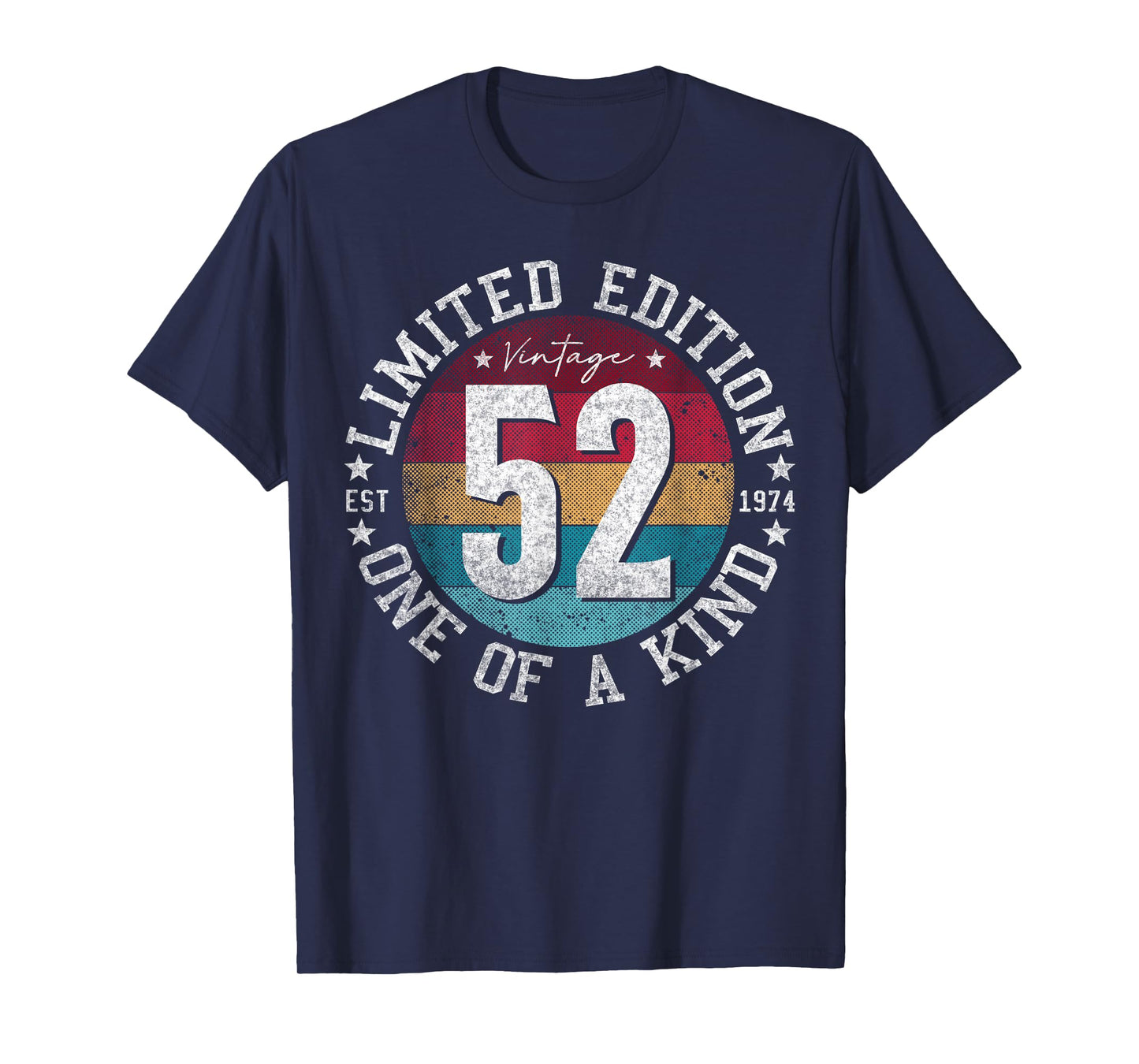 52 Year Old Gifts Vintage 1974 Limited Edition 52nd Birthday T-Shirt
