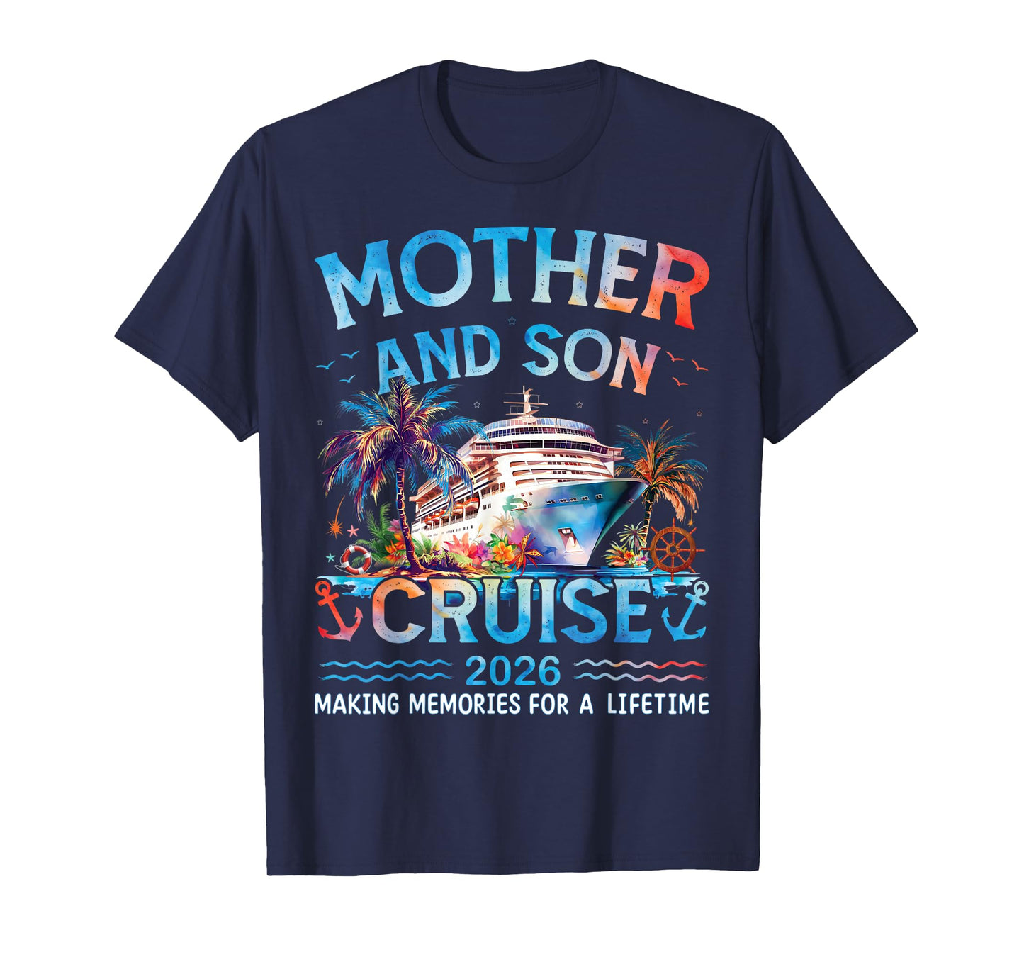Mother and Son Cruise 2026 Matching Family Vacation Trip T-Shirt