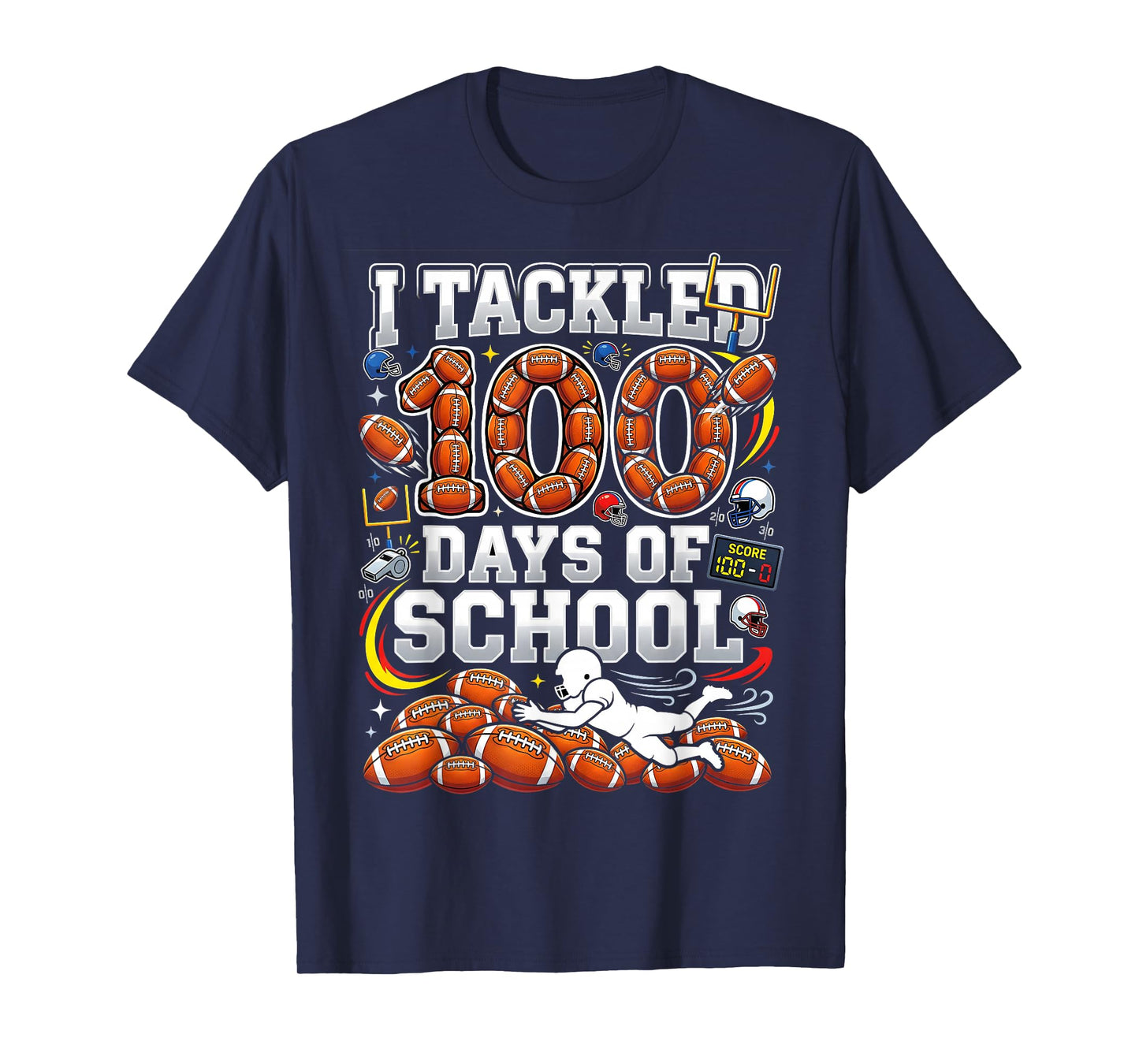 I Tackled 100 Days of School Football 100th Days Boys Sports T-Shirt