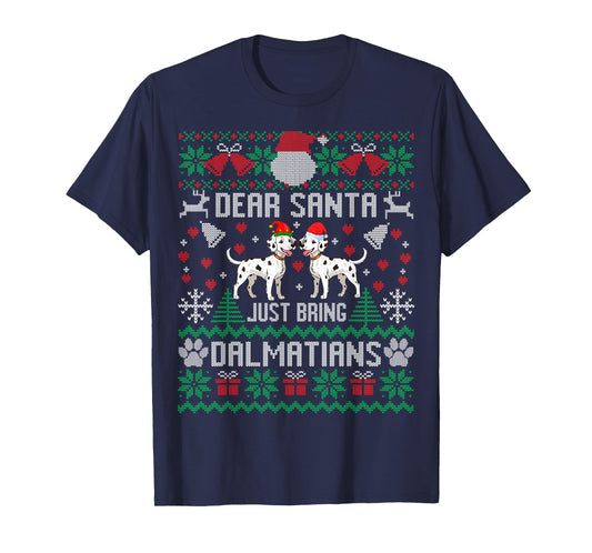 Dalmatians Dog Lover Funny Ugly Xmas Sweater Gifts T-Shirt