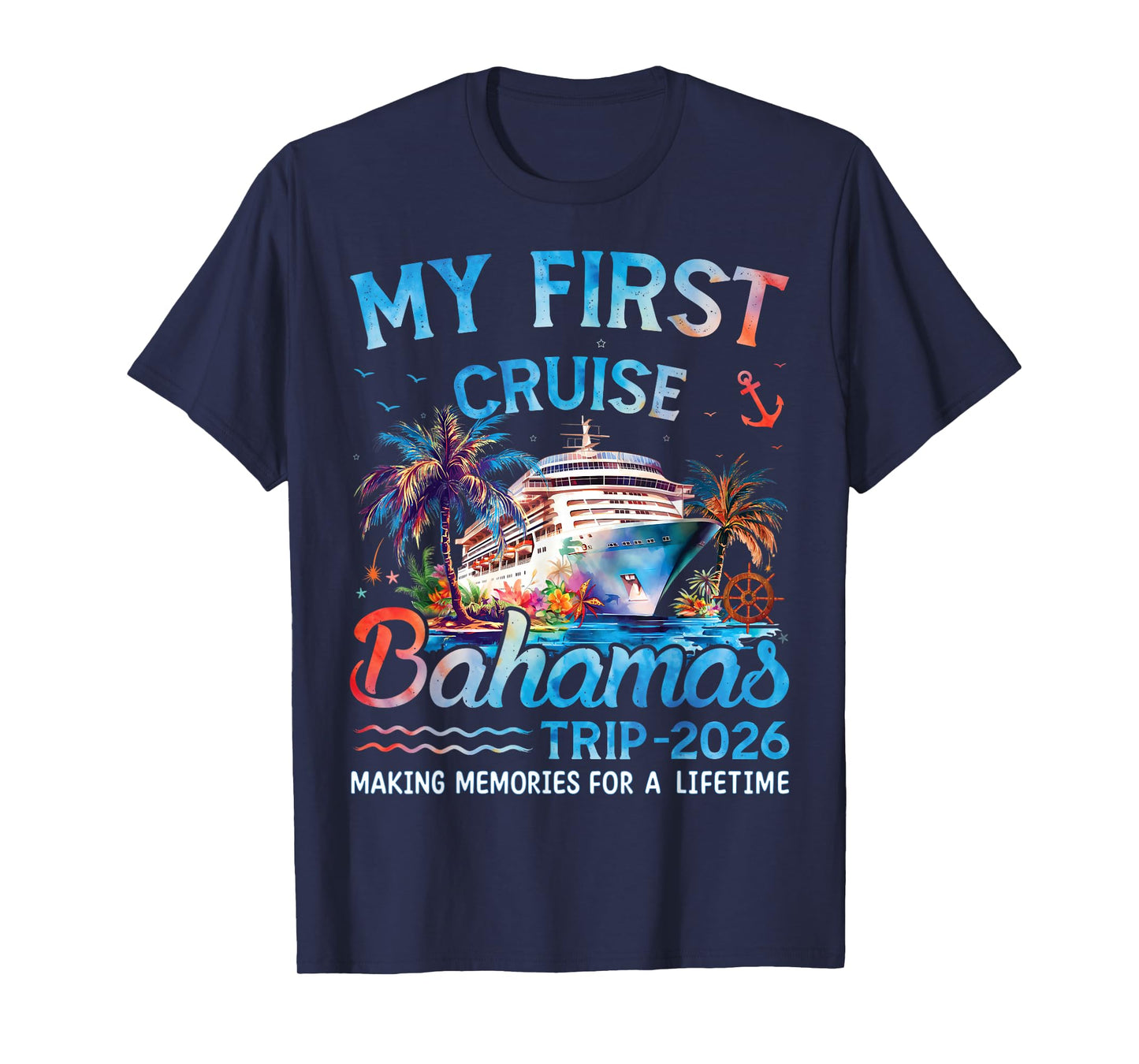 My First Cruise Bahamas Trip 2026 Family Matching Vacation T-Shirt