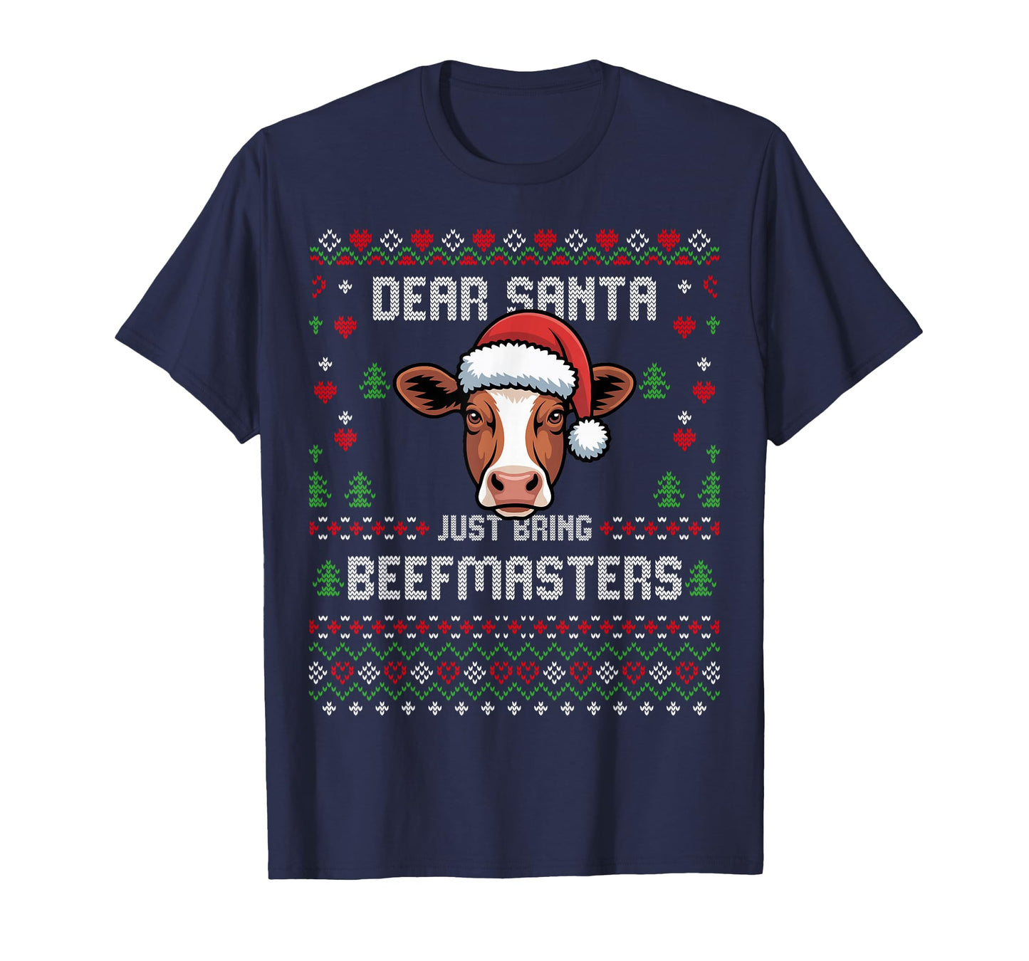 Beefmaster Cow Christmas Cattle Ugly Xmas Sweater Festive T-Shirt