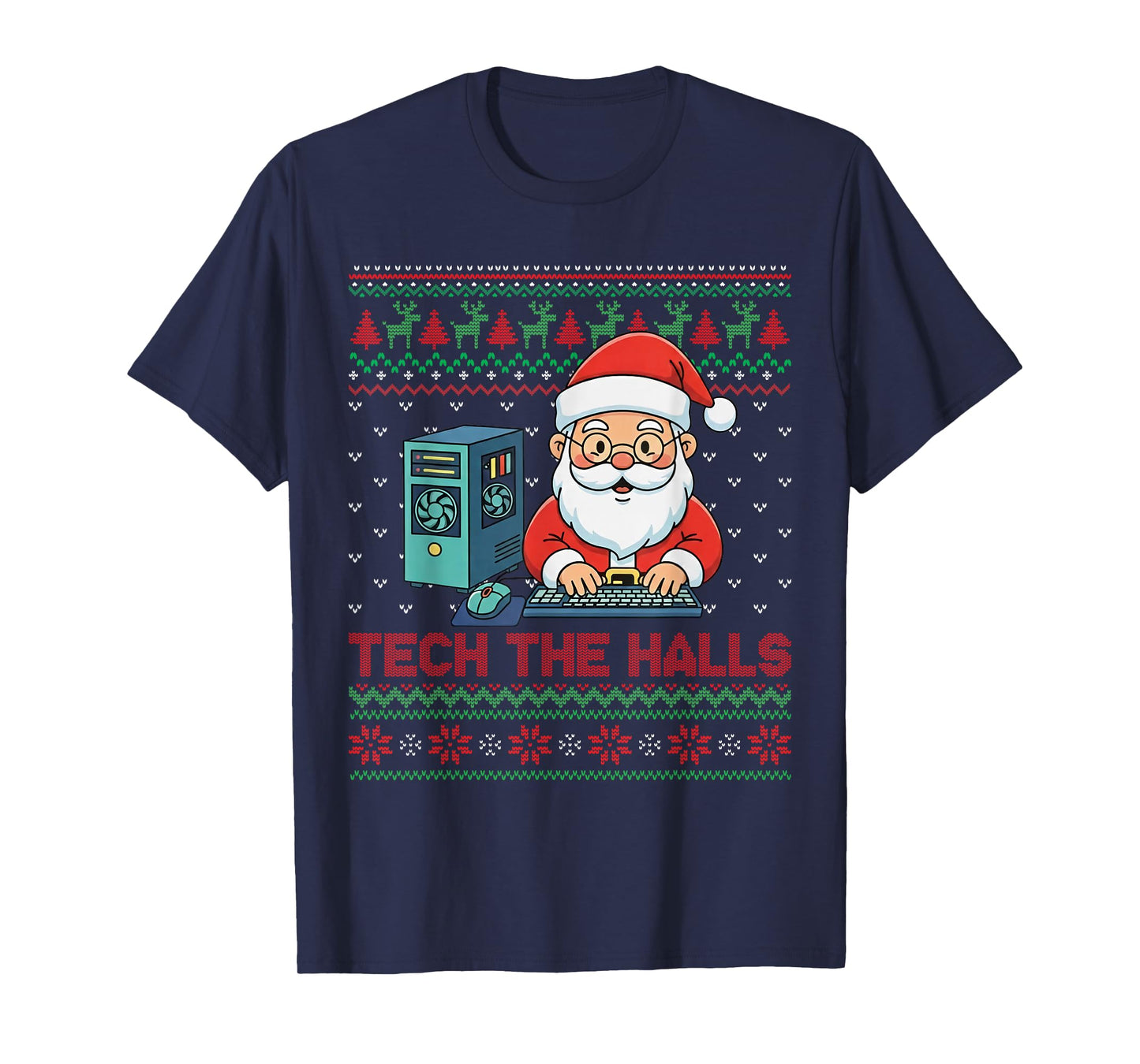 Tech The Halls Ugly Computer Geek Festive Christmas T-Shirt