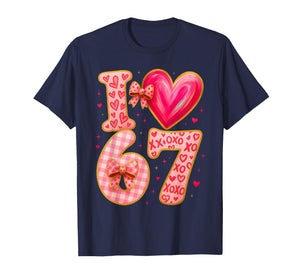 Valentines Day Love 6 7 Six Seven Meme 67 Womens Girls Kids T-Shirt